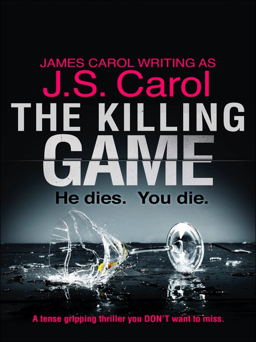 Title details for The Killing Games by J.S. Carol - Available
